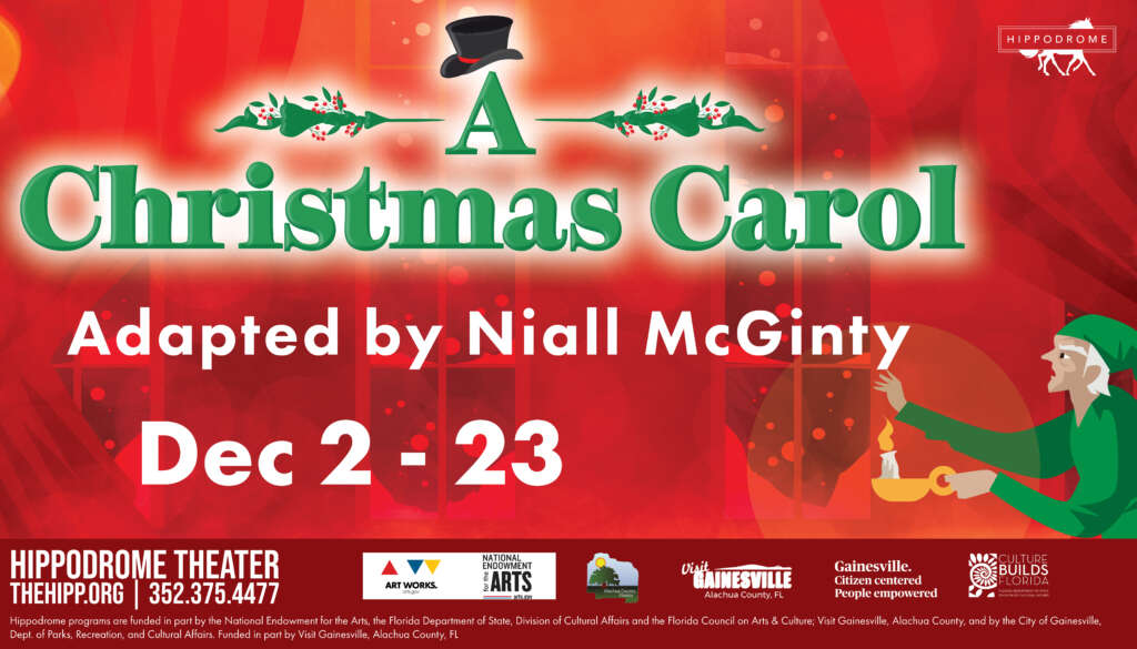 Gainesville Christmas Events 2022 A Christmas Carol - The Hippodrome Theatre