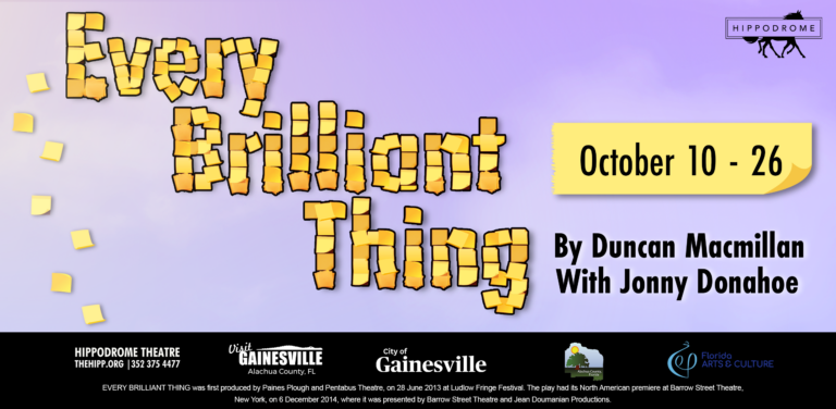 The Hippodrome Theatre presents Every Brilliant Thing By Duncan Macmillan with Jonny Donahoe