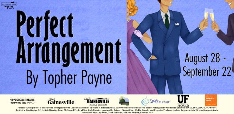 The Hippodrome Theatre presents Perfect Arrangement by Topher Payne.